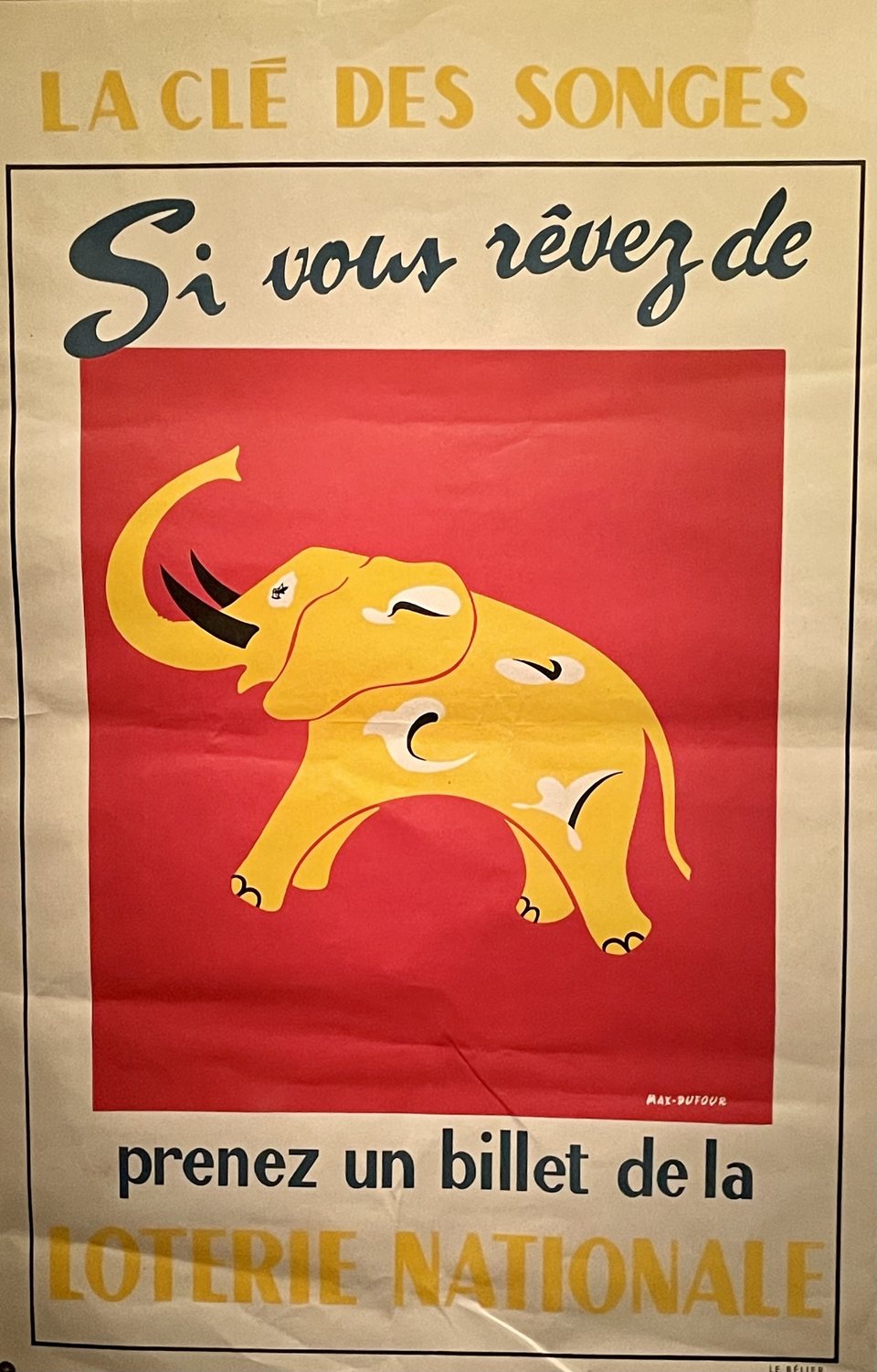 Affiche de la Loterie Nationale, « Si vous rêvez de… »