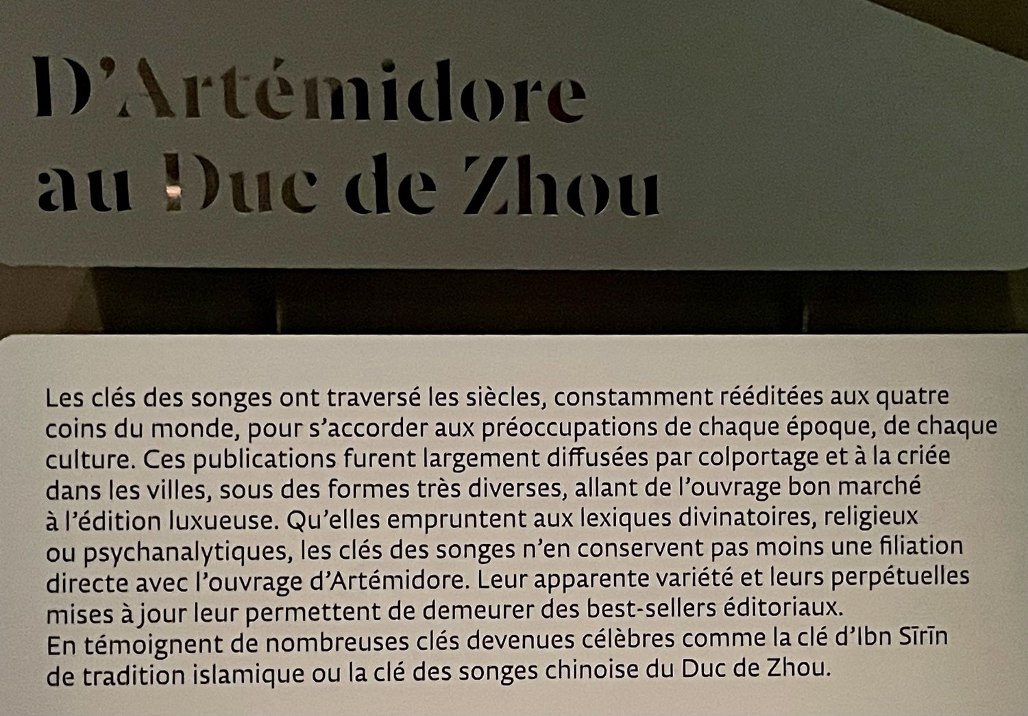 D'Artémidore au Duc de Zhou